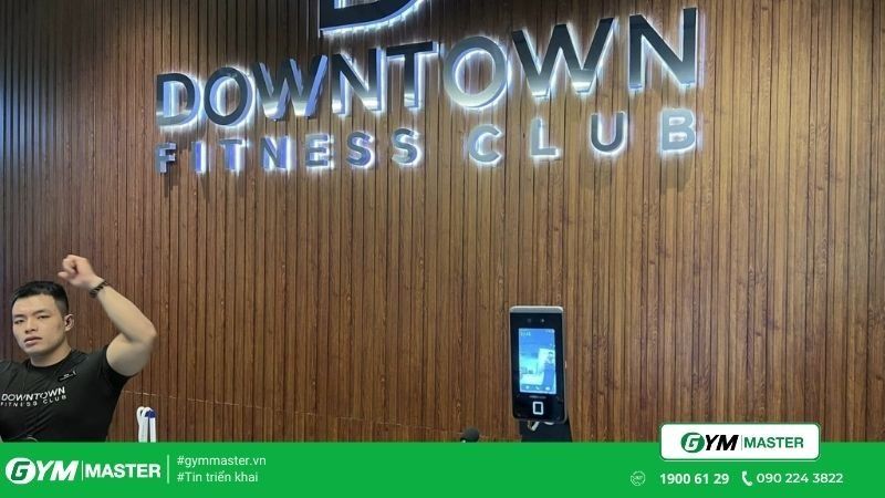 Gym Master triển khai cho phòng tập Down Town Fitness club